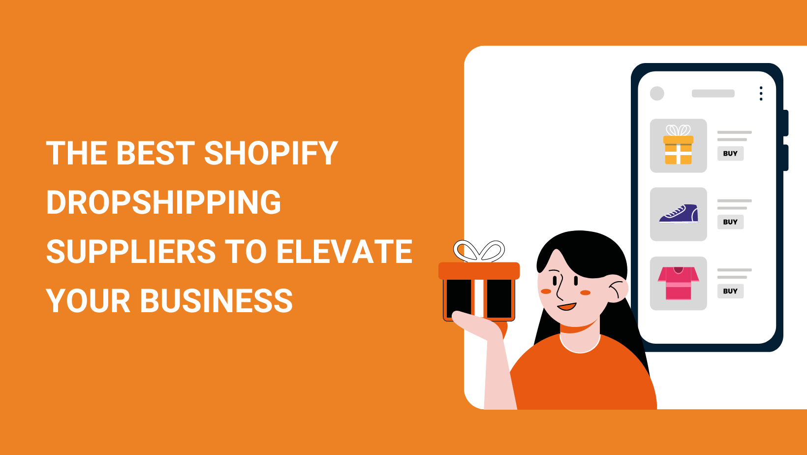 THE BEST SHOPIFY DROPSHIPPING SUPPLIERS TO ELEVATE YOUR BUSINESS