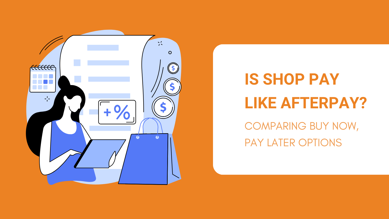 IS SHOP PAY LIKE AFTERPAY COMPARING BUY NOW, PAY LATER OPTIONS