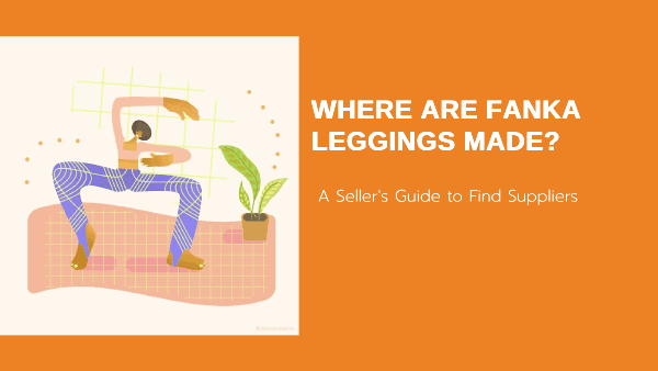 featured image of Where Are Fanka Leggings Made