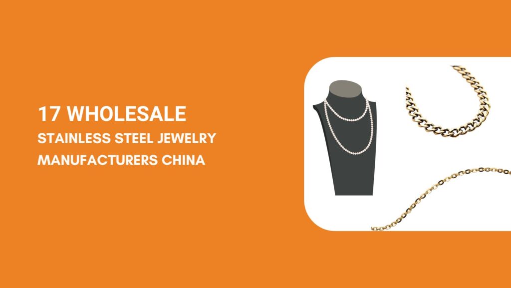 Stainless Steel Jewelry Manufacturers