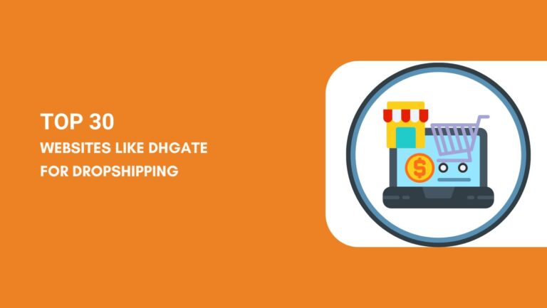 Websites Like DHGate for Dropshipping