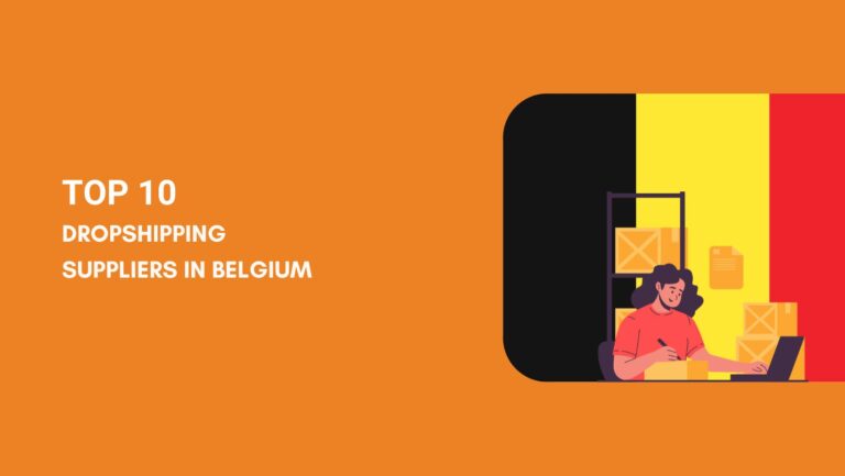 Dropshipping Suppliers in Belgium