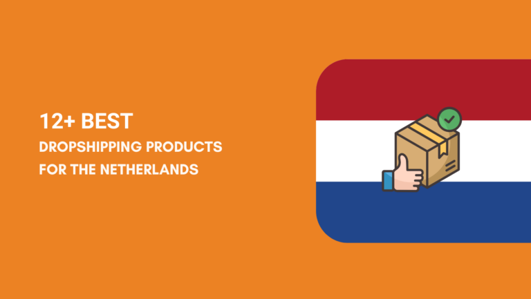Netherlands Best Dropshipping Products