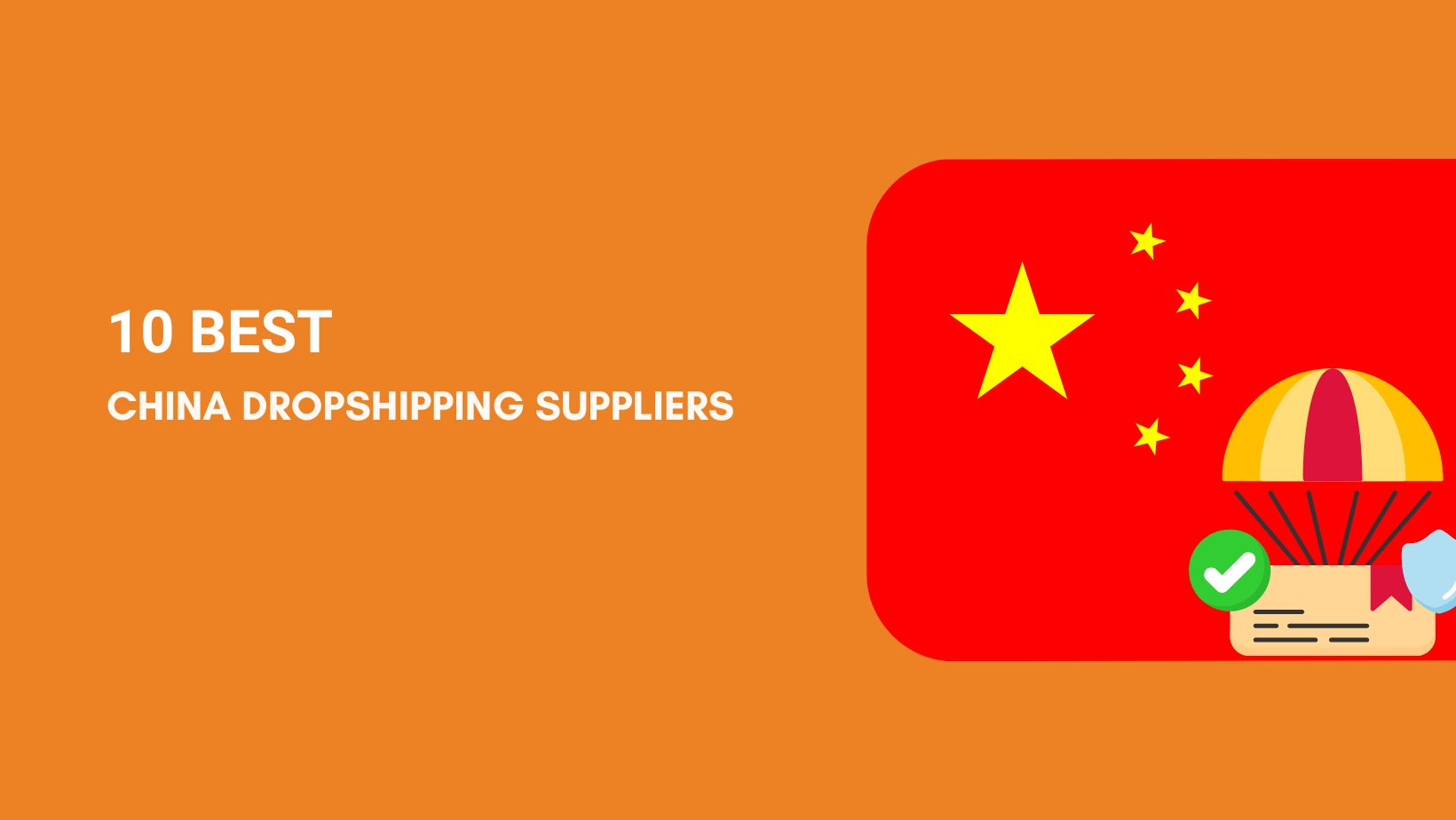 Best China Dropshipping Suppliers