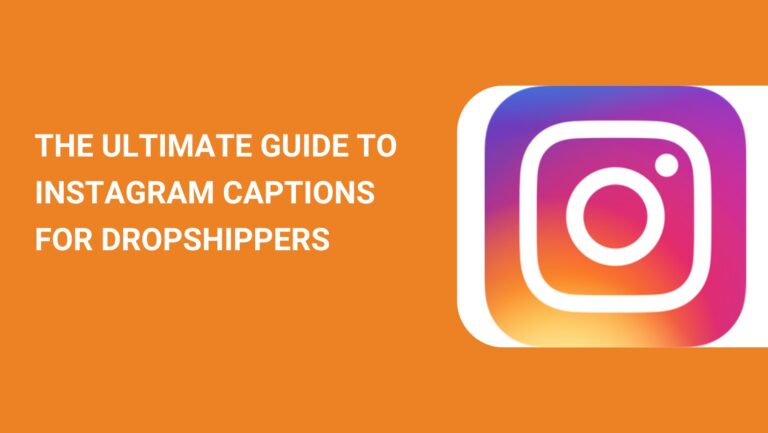 Instagram Captions for Dropshipping