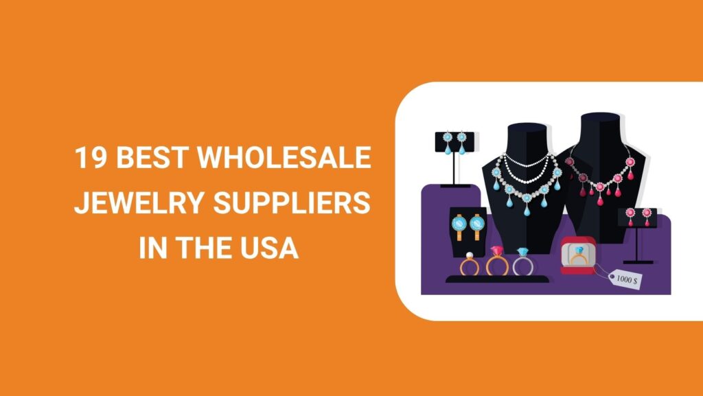 Featured image 19 Best Wholesale Jewelry Suppliers in the US